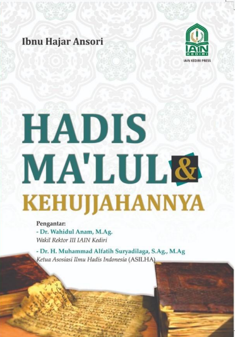 Hadis Ma'lul  Kehujjahannya